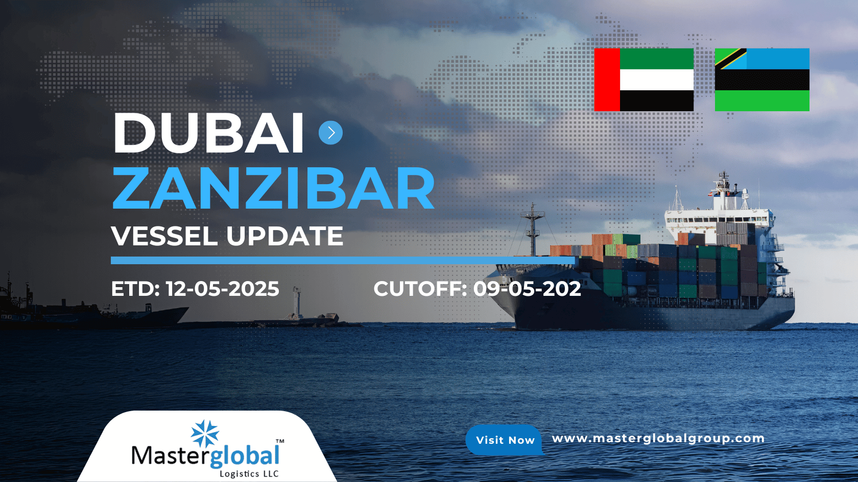 Dubai to Zanzibar LCL Vessel – ETD 12 May 2025 | Masterglobal Logistics
