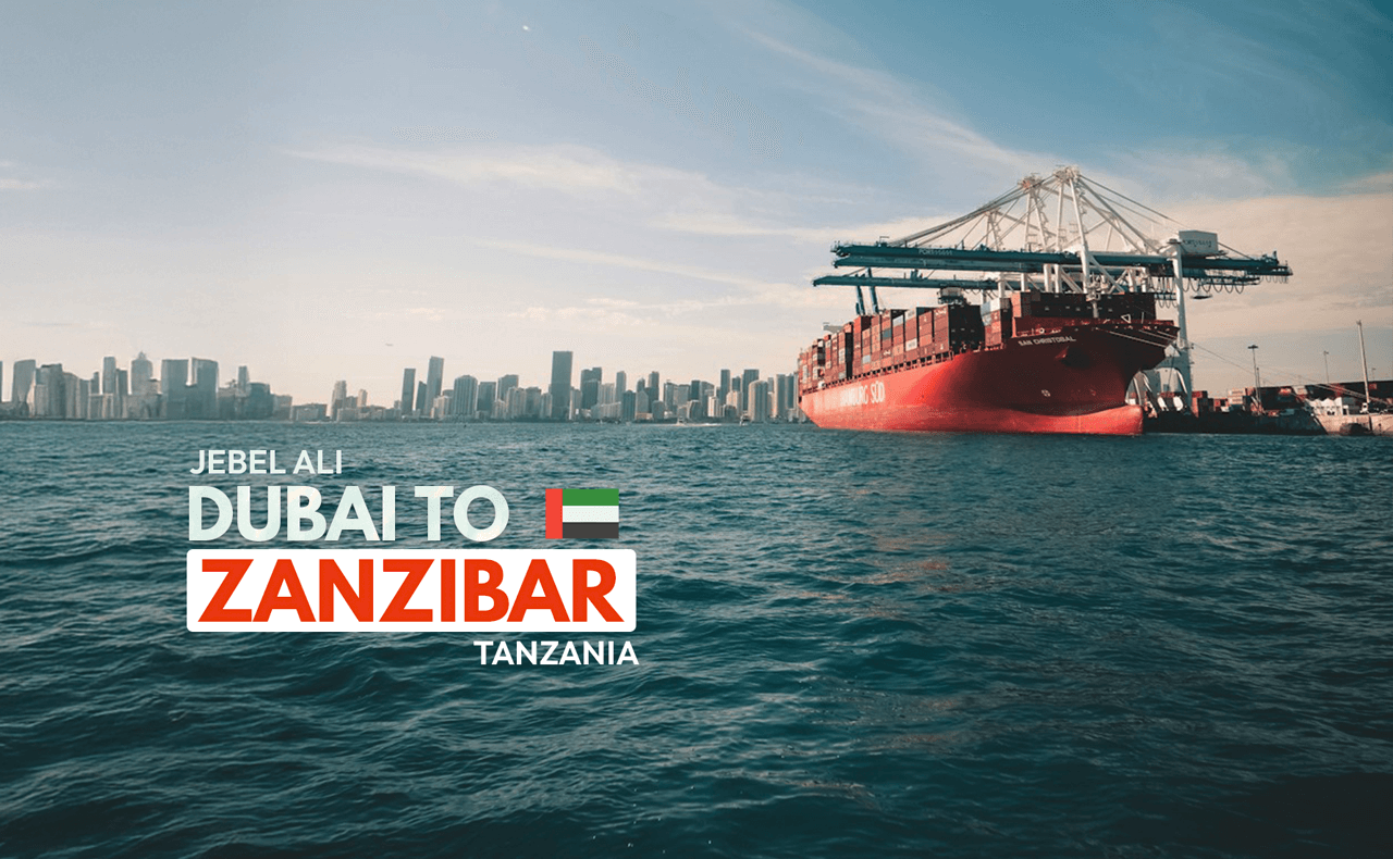 Dubai to Zanzibar LCL Vessel Schedule – Masterglobal Logistics