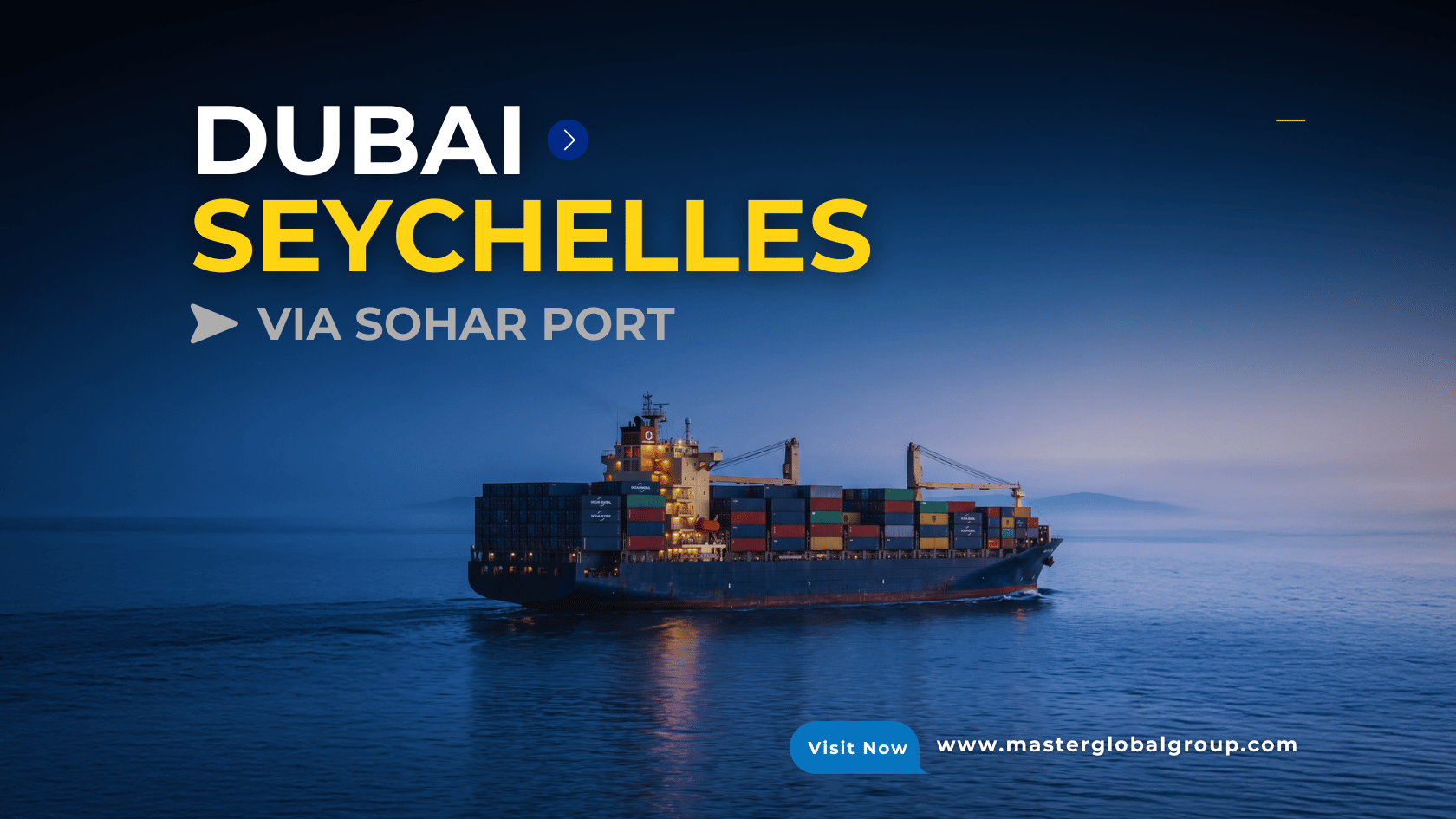 Dubai to Seychelles LCL and FCL vessel schedule via Sohar Port Oman June 2026
